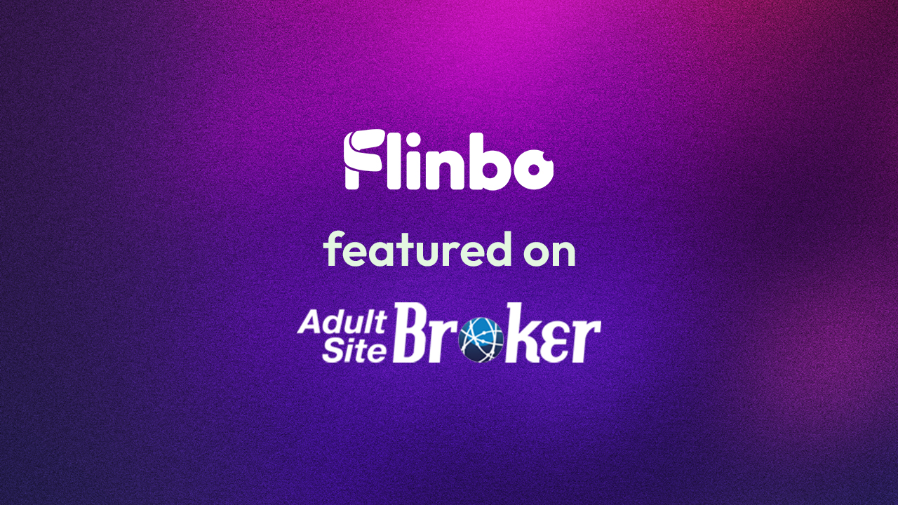 The Erotic Play Revolution: Flinbo’s Story Told on Adult Site Broker Talk